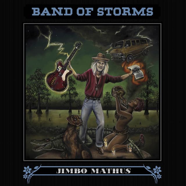 Band of Storms - Jimbo Mathus