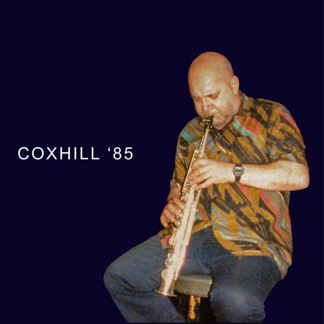 Coxhill '85 - Lol Coxhill