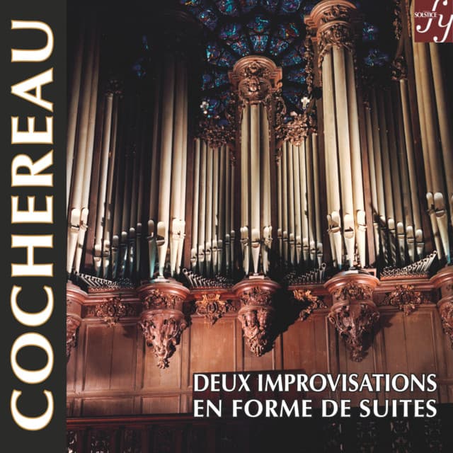 Cochereau: Two Improvisations In Form Of Suites - Pierre Cochereau