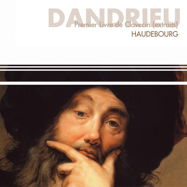 Dandrieu : 1er livre de clavecin - Jean-François Dandrieu