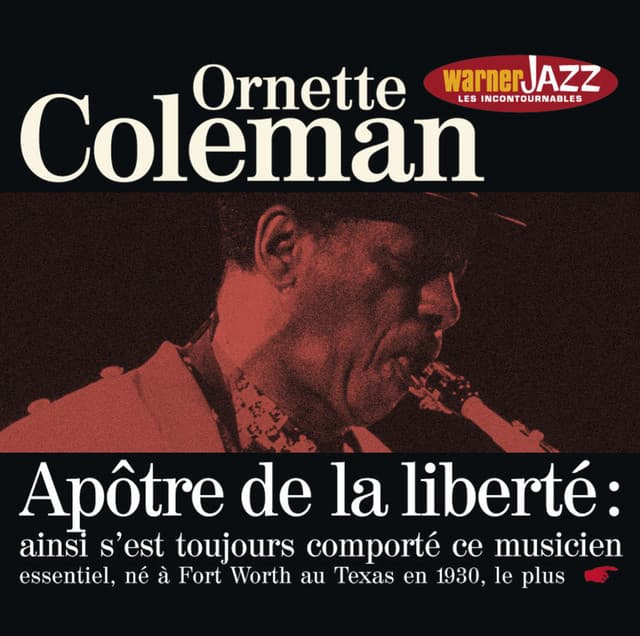 Les Incontournables du Jazz - Ornette Coleman - Ornette Coleman