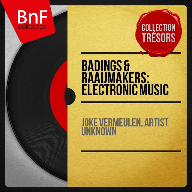 Badings & Raaijmakers: Electronic Music - Henk Badings