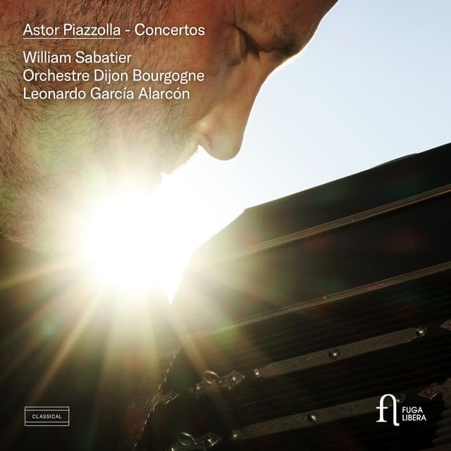 Piazzolla: Concertos - William Sabatier