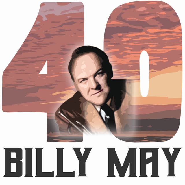 40 Hits of Billy May - Billy May