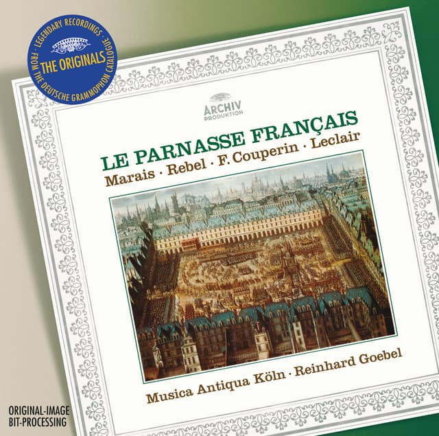 Le Parnasse Francais - Marais: La Sonnerie de Sainte-Geneviève du Mont de Paris; Sonata à la Marésienne / Rebel: Tombeau de Monsieur de Lully / Couperin: Sonata "La Sultane" / Leclair: Overtures Op.13/2 & du Trio Op.14 - Musica Antiqua Köln