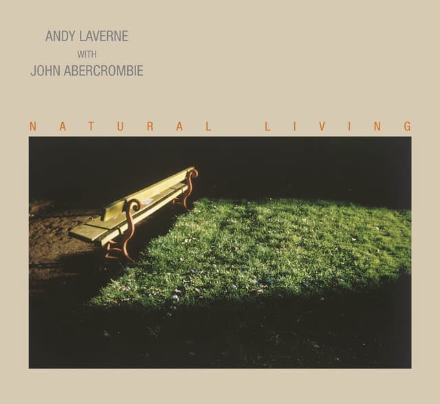 Natural Living - Andy Laverne