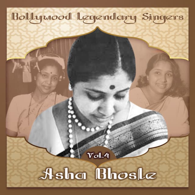 Bollywood Legendary Singers, Asha Bhosle, Vol. 4 - Asha Bhosle