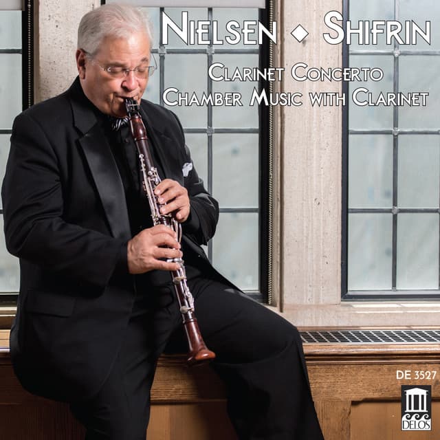 Nielsen: Clarinet Concerto & Chamber Music with Clarinet - Carl Nielsen