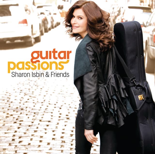 Sharon Isbin & Friends: Guitar Passions - Sharon Isbin