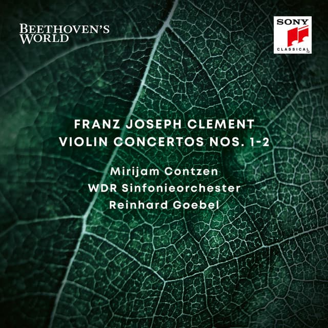 Beethoven's World - Clement: Violin Concertos Nos. 1 & 2 - Franz Clement