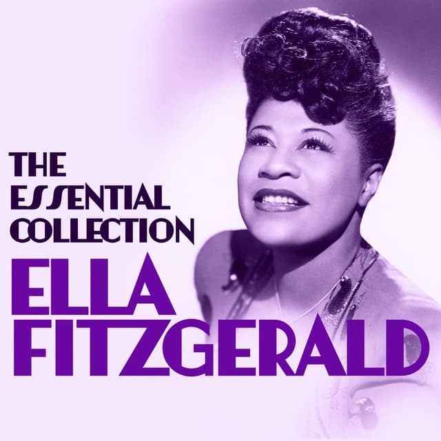 The Essential Collection - Ella Fitzgerald