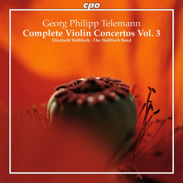 Telemann: Complete Violin Concertos, Vol. 3 - Georg Philipp Telemann