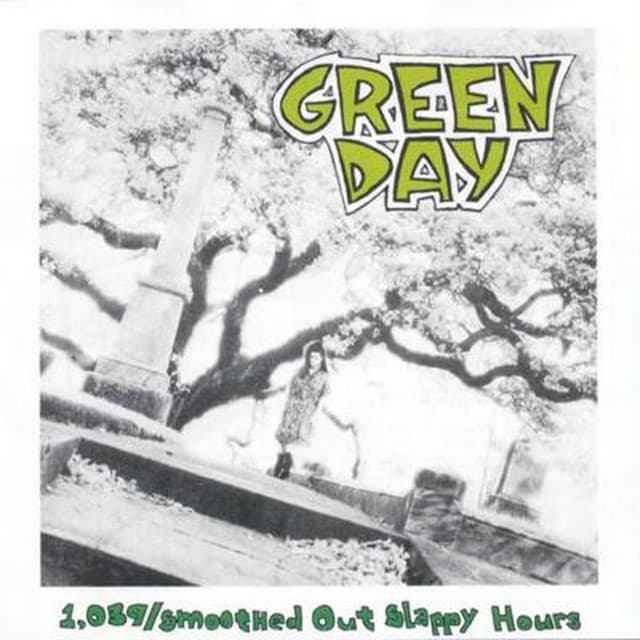 1039/Smoothed Out Slappy Hours - Green Day