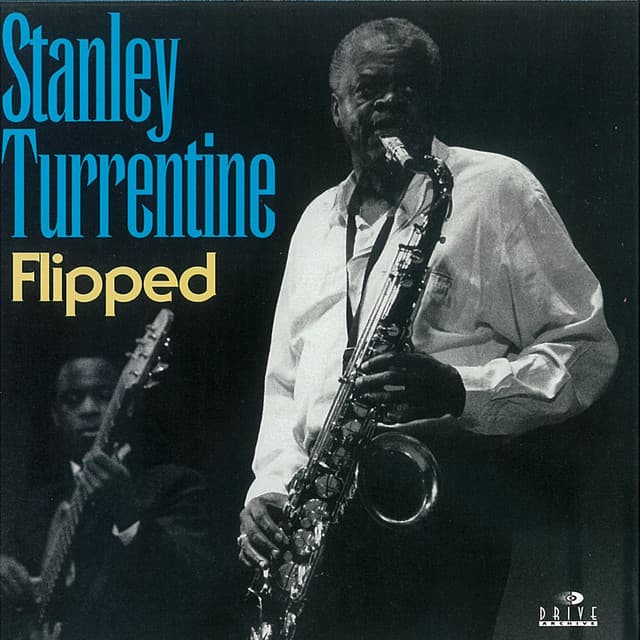 Flipped - Stanley Turrentine