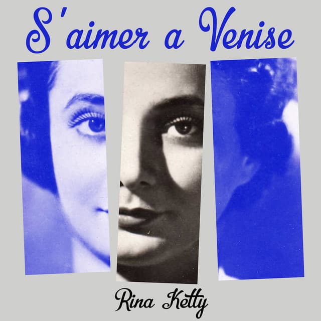 S'aimer a Venise - Rina Ketty