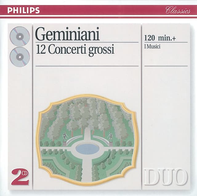 Geminiani: 12 Concerti Grossi, after Corelli Violin Sonatas, Op.5 - Francesco Geminiani