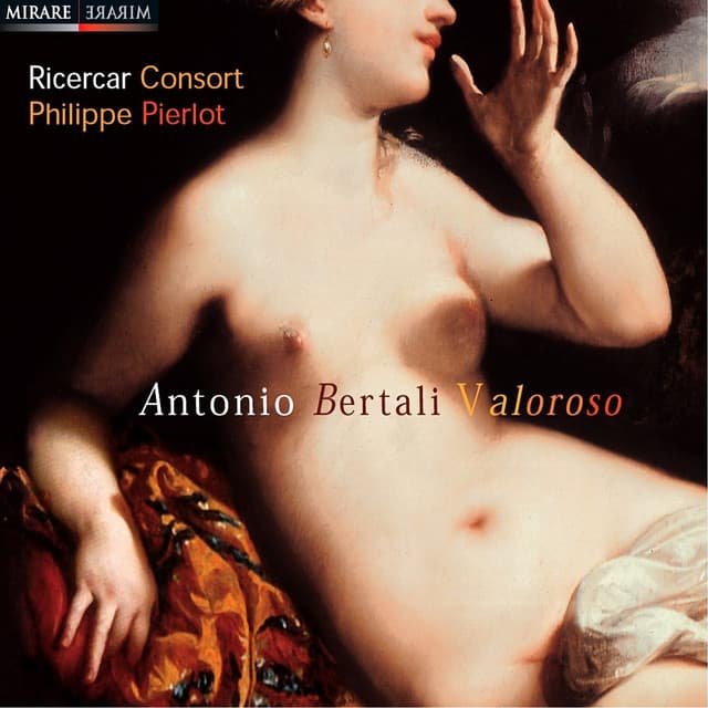 Bertali: Valoroso - Antonio Bertali