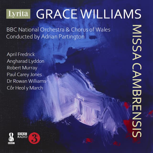 Grace Williams: Missa Cambrensis - Grace Williams