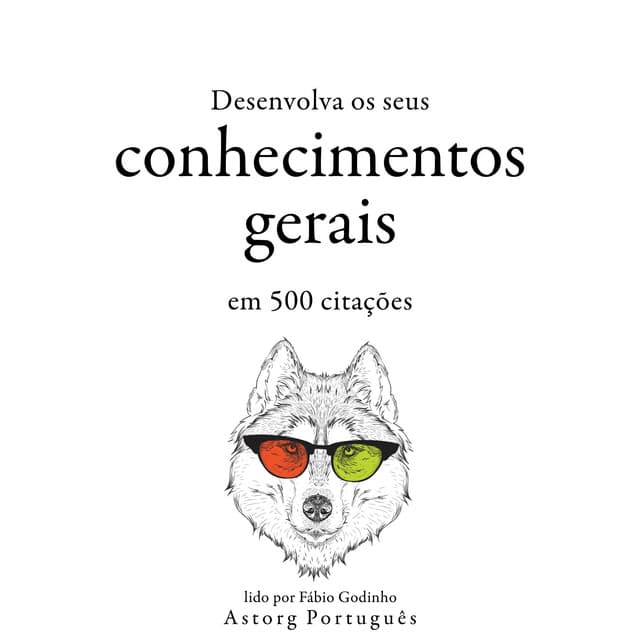 Desenvolva seu conhecimento geral em 500 citações - William Shakespeare