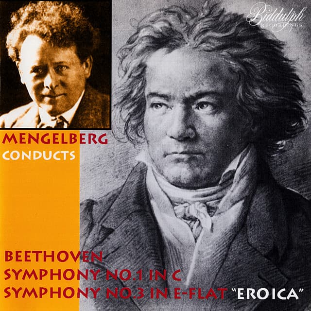 Beethoven: Symphonies Nos. 1 & 3 - Ludwig van Beethoven
