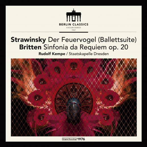 Stravinsky: The Firebird  - Britten: Sinfonia da Requiem, Op. 20 - Staatskapelle Dresden
