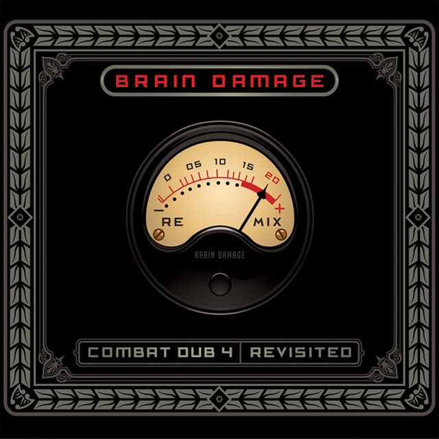 Combat Dub 4 - Revisited - Brain Damage