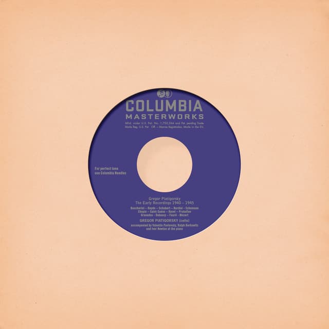 The Early Recordings 1940 - 1945 - Gregor Piatigorsky