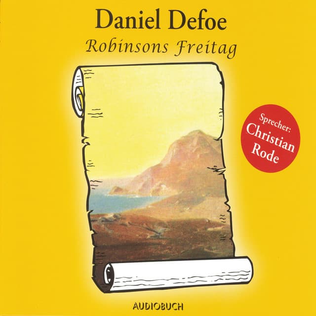 Robinsons Freitag - Daniel Defoe