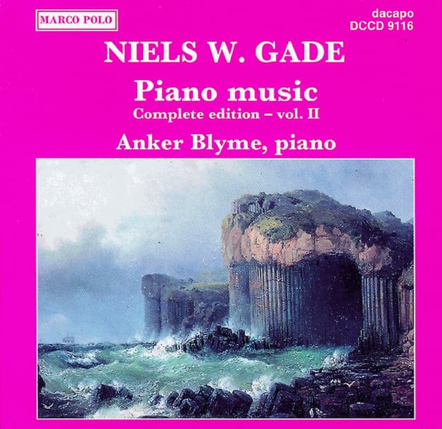 Gade, N.: Piano Music, Vol. 2 - Niels Wilhelm Gade