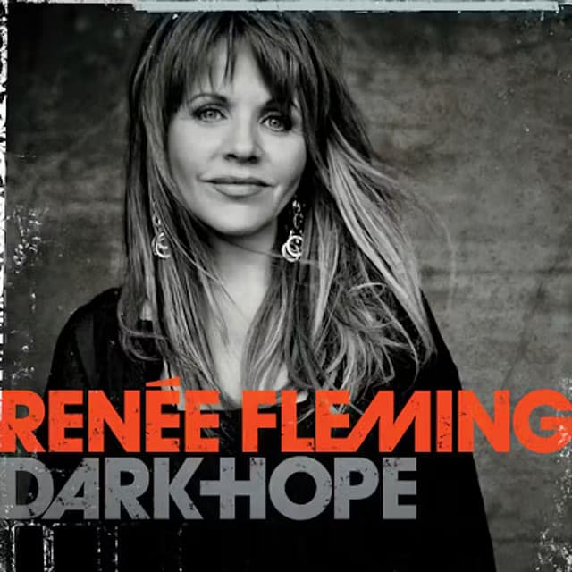 Dark Hope - Renée Fleming
