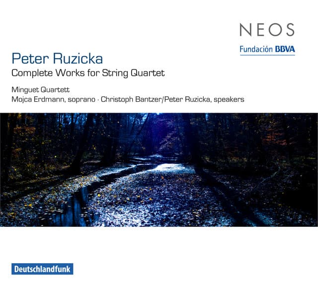 Ruzicka: Complete Works for String Quartet - Peter Ruzicka