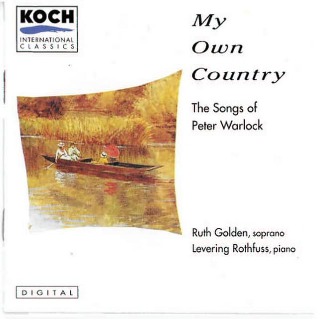 My Own Country: The Songs of Peter Warlock - Peter Warlock