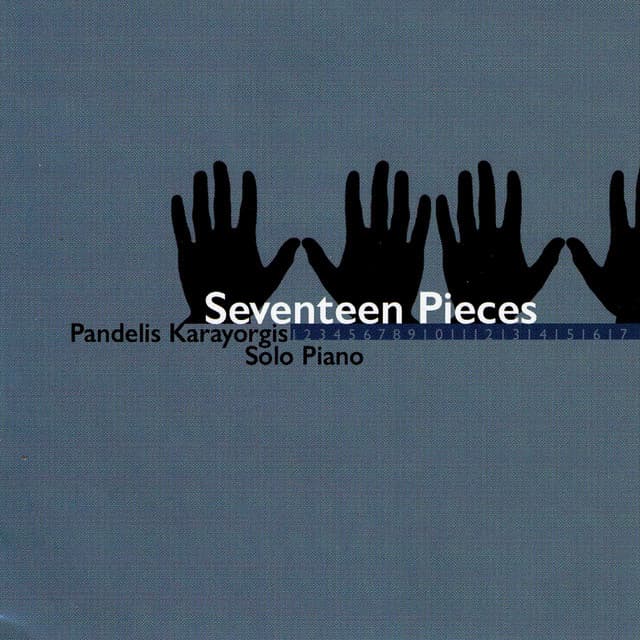 Seventeen Pieces - Pandelis Karayorgis