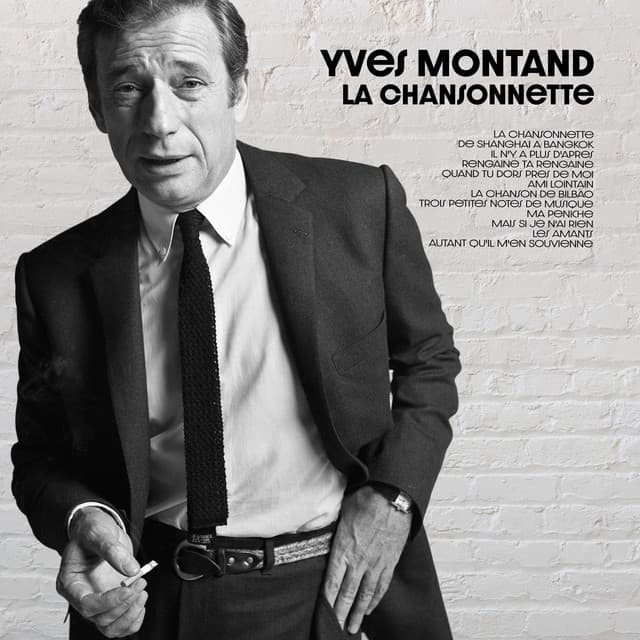 La Chansonnette - Yves Montand