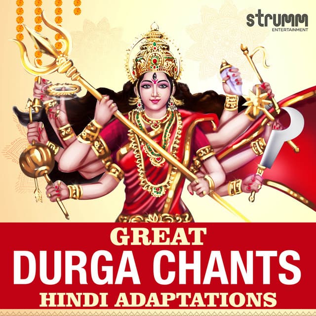 Durga Chants - Hindi Adaptations - Sadhana Sargam