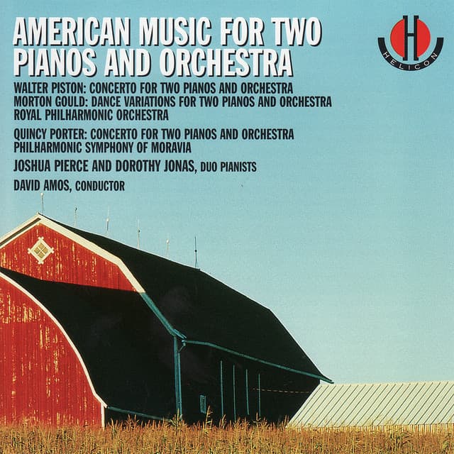 Piston, Gould, Porter: American Music for Two Pianos and Orchestra - Joshua Pierce