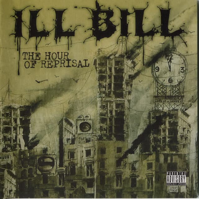 The Hour Of Reprisal - ILL BILL