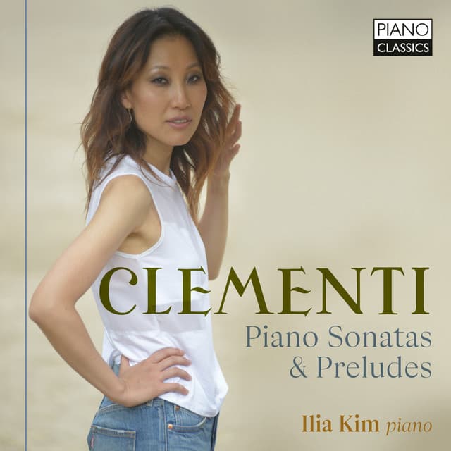 Clementi: Piano Sonatas & Preludes - Muzio Clementi