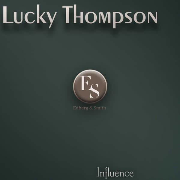 Influence - Lucky Thompson