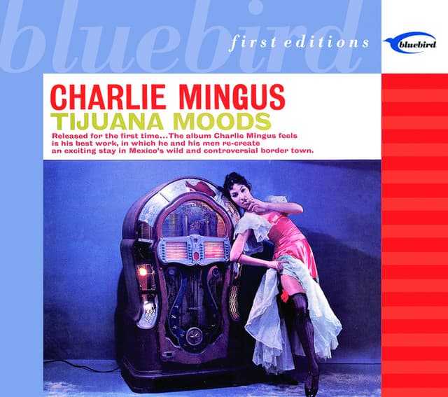 Tijuana Moods - Charles Mingus
