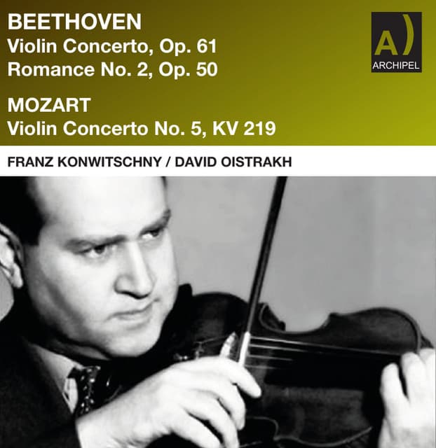 Beethoven: Violin Concerto David Oistrakh conducted by Franz Konwitschny - David Oistrakh
