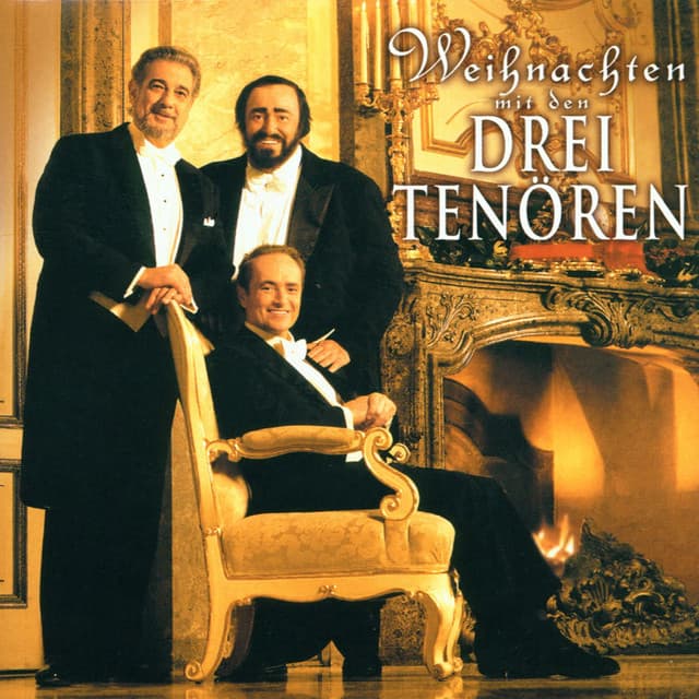 Weihnachten mit den 3 Tenören - The Three Tenors