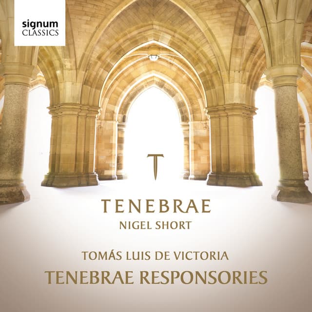 Tomás Luis De Victoria: Tenebrae Responsories - Tomás Luis de Victoria