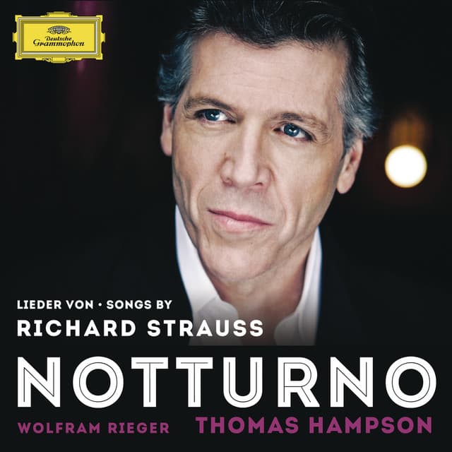 Songs By Richard Strauss - Notturno - Richard Strauss