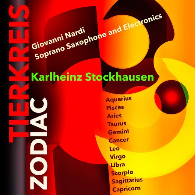 Stockhausen: Tierkreis for Saxophone and Electronics - Karlheinz Stockhausen