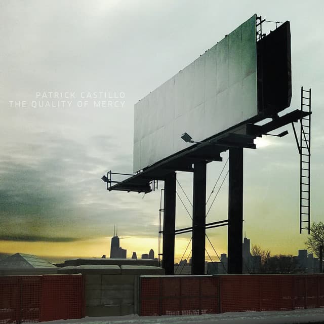 Patrick Castillo: The Quality of Mercy - Patrick Castillo