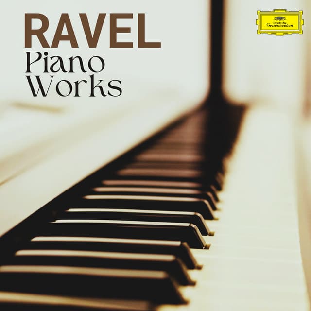 Ravel: Piano Works - Maurice Ravel