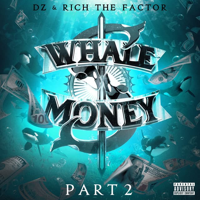 Whale Money, Pt. 2 - DZ