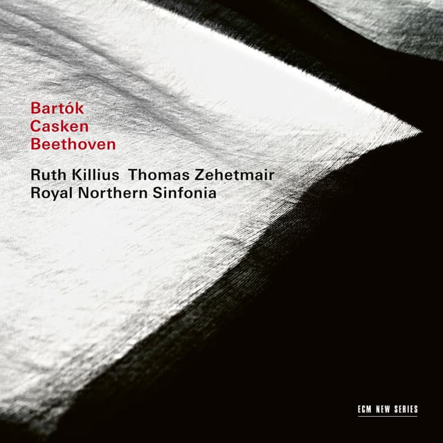 Bartók / Casken / Beethoven - Ruth Killius