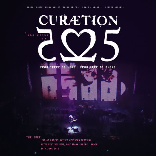 Curaetion-25: From There To Here | From Here To There - The Cure